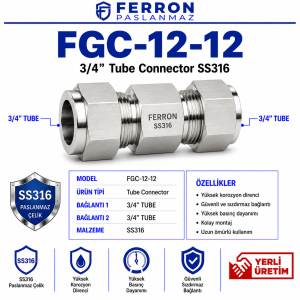 FGC-12-12 3/4 inch Tube Connector SS316 paslanmaz çelik bağlantı elemanı Ferron Paslanmaz