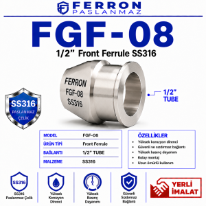 FGF-08 1/2 inç Front Ferrule SS316 Ferron Paslanmaz logolu yerli imalat ürün görseli