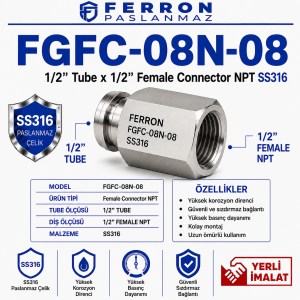 FGFC-08N-08 1/2” Tube x 1/2” Female Connector NPT SS316 paslanmaz çelik, Ferron logolu yerli imalat ürün görseli
