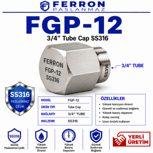 FGP-12 3/4 inç Tube Cap SS316 Ferron Paslanmaz logolu ürün görseli